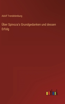 Hardcover Über Spinoza's Grundgedanken und dessen Erfolg [German] Book