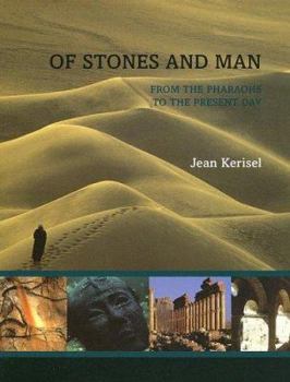 Hardcover Of Stones and Man: From the Pharaohs to the Present Day Book