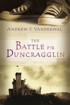 Hardcover The Battle for Duncragglin Book