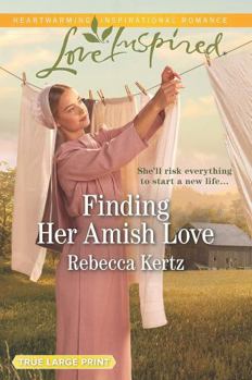 Finding Her Amish Love - Book #6 of the Women of Lancaster County