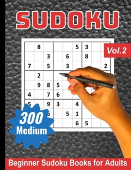 Paperback Sudoku Puzzle Books for Adults: Medium Beginner Sudoku Books for Adults - Volume 2 Book