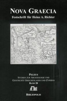 Hardcover Nova Graecia: Festschrift Fur Heinz A. Richter [German] Book