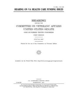 Paperback Hearing on VA health care funding issues Book