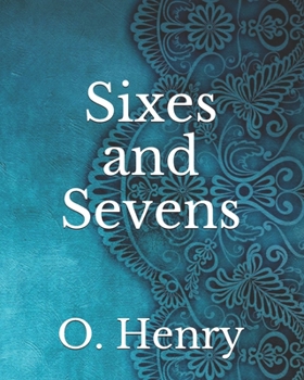 Paperback Sixes and Sevens Book