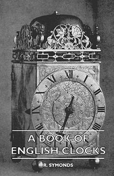 Paperback A Book Of English Clocks Book