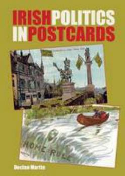 Paperback Irish Politics in Postcards Book