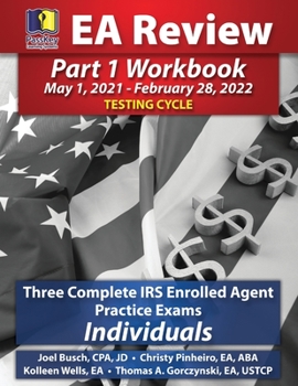 Paperback PassKey Learning Systems EA Review Part 1 Workbook: Three Complete IRS Enrolled Agent Practice Exams for Individuals (May 1, 2021-February 28, 2022 Te Book