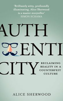 Paperback Authenticity Pb: Reclaiming Reality in a Counterfeit Culture Book