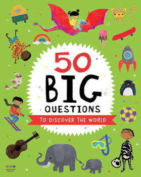 Hardcover 50 Big Questions to Discover the World Book