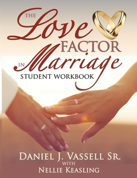 Paperback The Love Factor in Marriage - Student Guide Book