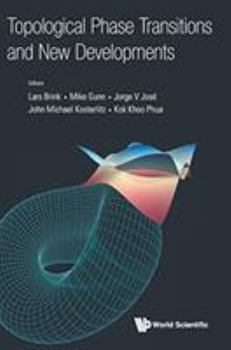 Hardcover Topological Phase Transitions and New Developments Book