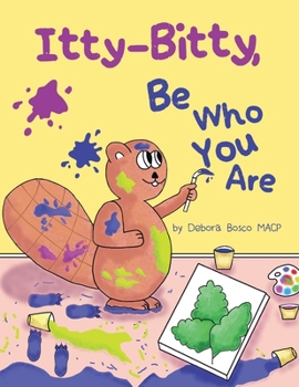 Paperback Itty-Bitty, Be Who You Are Book