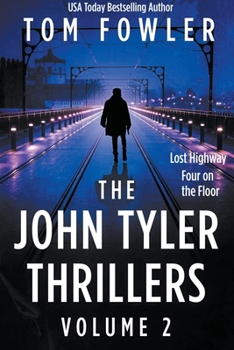 Paperback The John Tyler Thrillers: Volume 2 Book