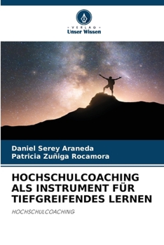Paperback Hochschulcoaching ALS Instrument Für Tiefgreifendes Lernen [German] Book