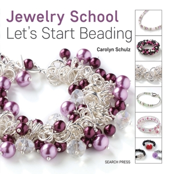 Paperback Jewelry School: Let's Start Beading Book