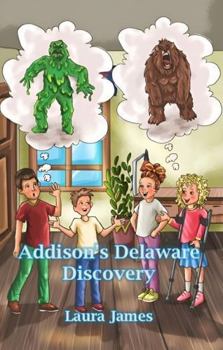 Addison's Delaware Discovery (The Addison Books)