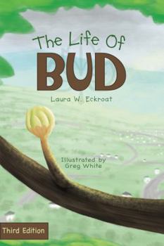 Paperback The Life of Bud Book