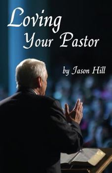 Paperback Loving Your Pastor Book