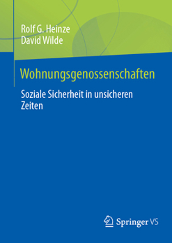 Paperback Wohnungsgenossenschaften: Soziale Sicherheit in Unsicheren Zeiten [German] Book