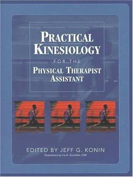 Paperback Practical Kinesiology for the Physical Therapist Assistant Book