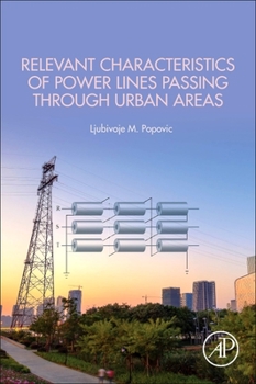 Paperback Relevant Characteristics of Power Lines Passing Through Urban Areas Book