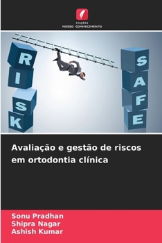 Paperback Avaliação e gestão de riscos em ortodontia clínica [Portuguese] Book