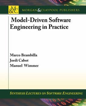 Paperback Model-Driven Software Engineering in Practice (Synthesis Lectures on Software Engineering, 1) Book