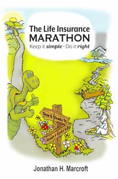 Paperback The Life Insurance Marathon Book