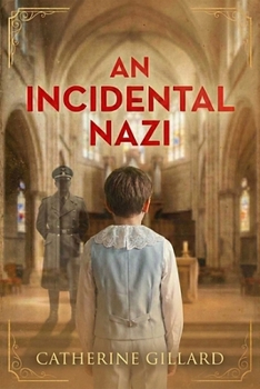 Paperback An Incidental Nazi Book