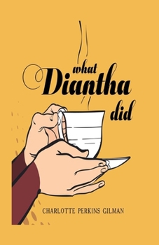 Paperback What Diantha Did Illustrated Book