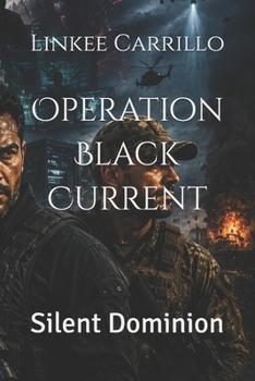 Paperback Operation Black Current: Silent Dominion Book