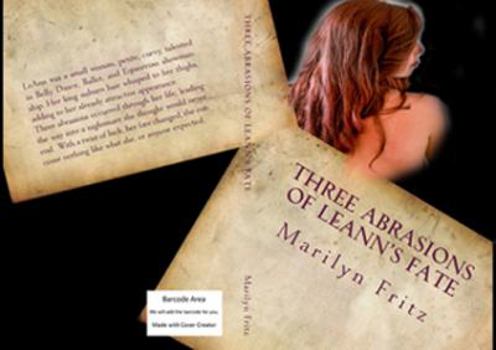 Paperback Three Abrasions of LeAnn's Fate Book