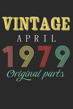 Vintage April 1979 Original Parts: Retro Birthday Gift Notebook Blank Lined Journal