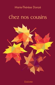 Paperback Chez nos cousins [French] Book