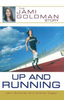 Paperback Up and Running: The Jami Goldman Story Book