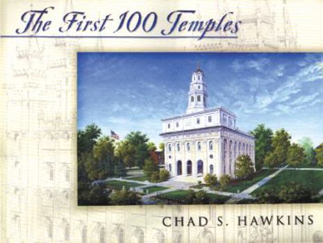 Hardcover The First 100 Temples Book