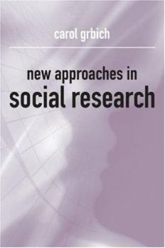 Paperback New Approaches in Social Research Book