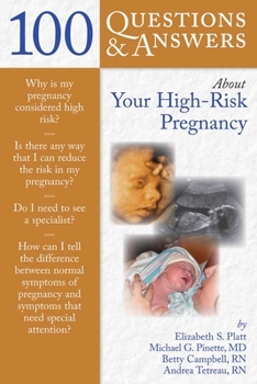 Paperback 100 Q&as about Your High-Risk Pregnancy Book