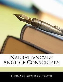 Paperback Narrativncvlae Anglice Conscriptae [Old_English] Book