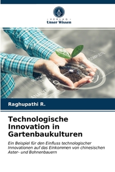 Paperback Technologische Innovation in Gartenbaukulturen [German] Book