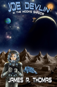Paperback Joe Devlin: In The Moon's Shadow Book