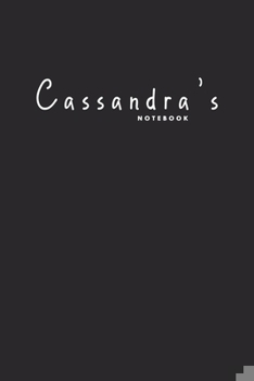 Paperback Cassandra's notebook: Simple Gift with name - Personalized Name Notebook Made Especially For Women whose Name Is Cassandra - Elegant Customi Book