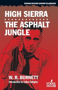 Paperback High Sierra / The Asphalt Jungle Book