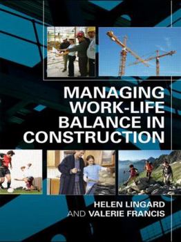 Hardcover Managing Work-Life Balance in Construction Book