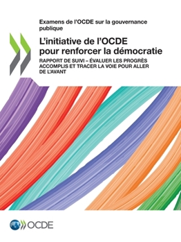 Paperback L'initiative de l'OCDE pour renforcer la démocratie [French] Book