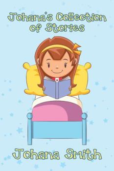 Paperback Johana's Collection of Stories Book