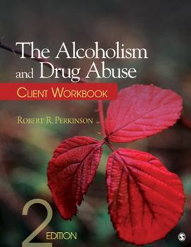 Paperback The Alcoholism and Drug Abuse Client Workbook Book