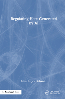 Hardcover Regulating Hate Speech Created by Generative AI Book