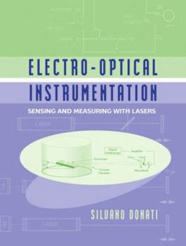 Hardcover Electro-Optical Instrumentation: Sensing and Measuring With Lasers Book