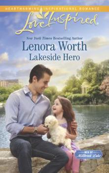 Lakeside Hero - Book #1 of the Men of Millbrook Lake